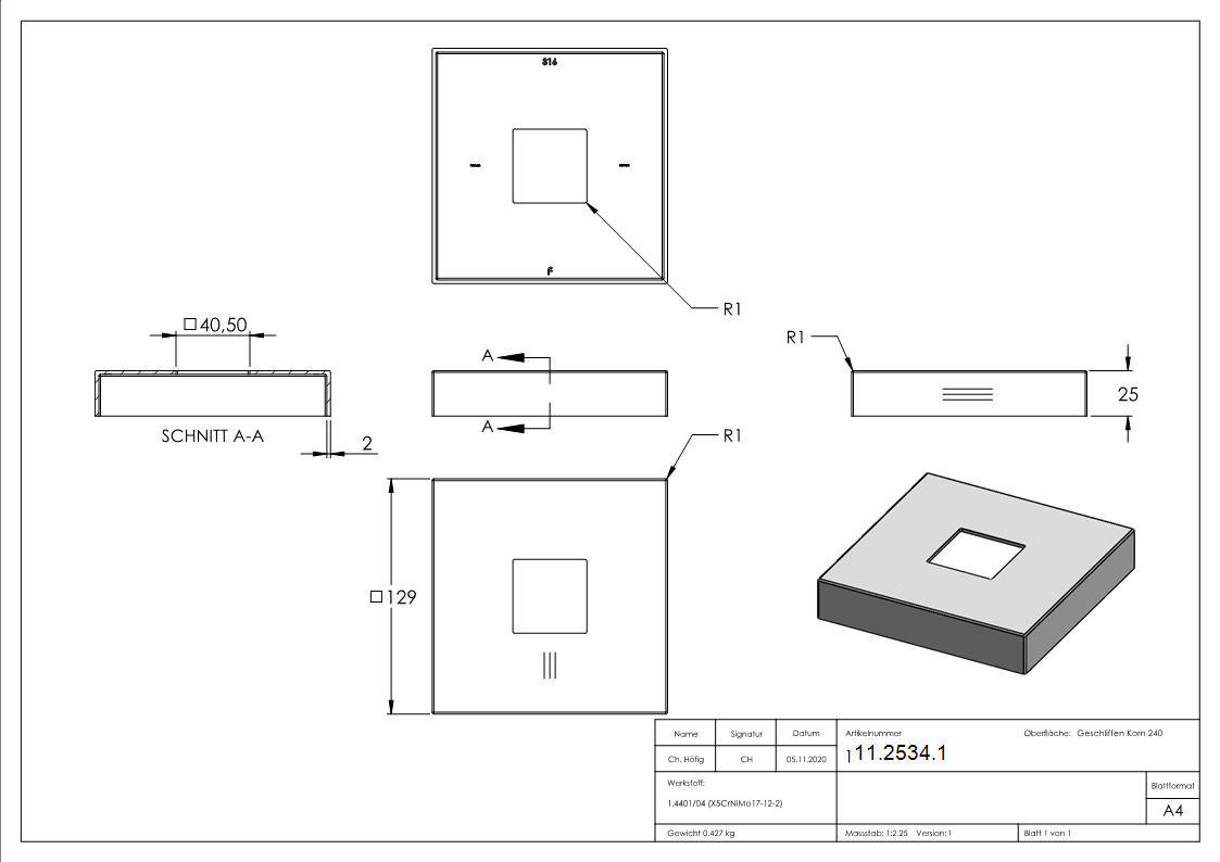 Abdeckrosette 129x129x25 mm für Vierkantrohr: 40x40 mm V4A