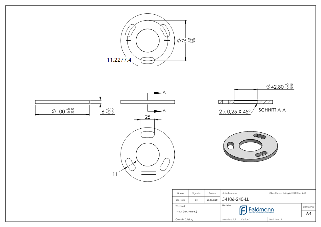 Ankerplatte Maße: Ø 100x6 mm Mittelbohrung: Ø 43 mm V2A