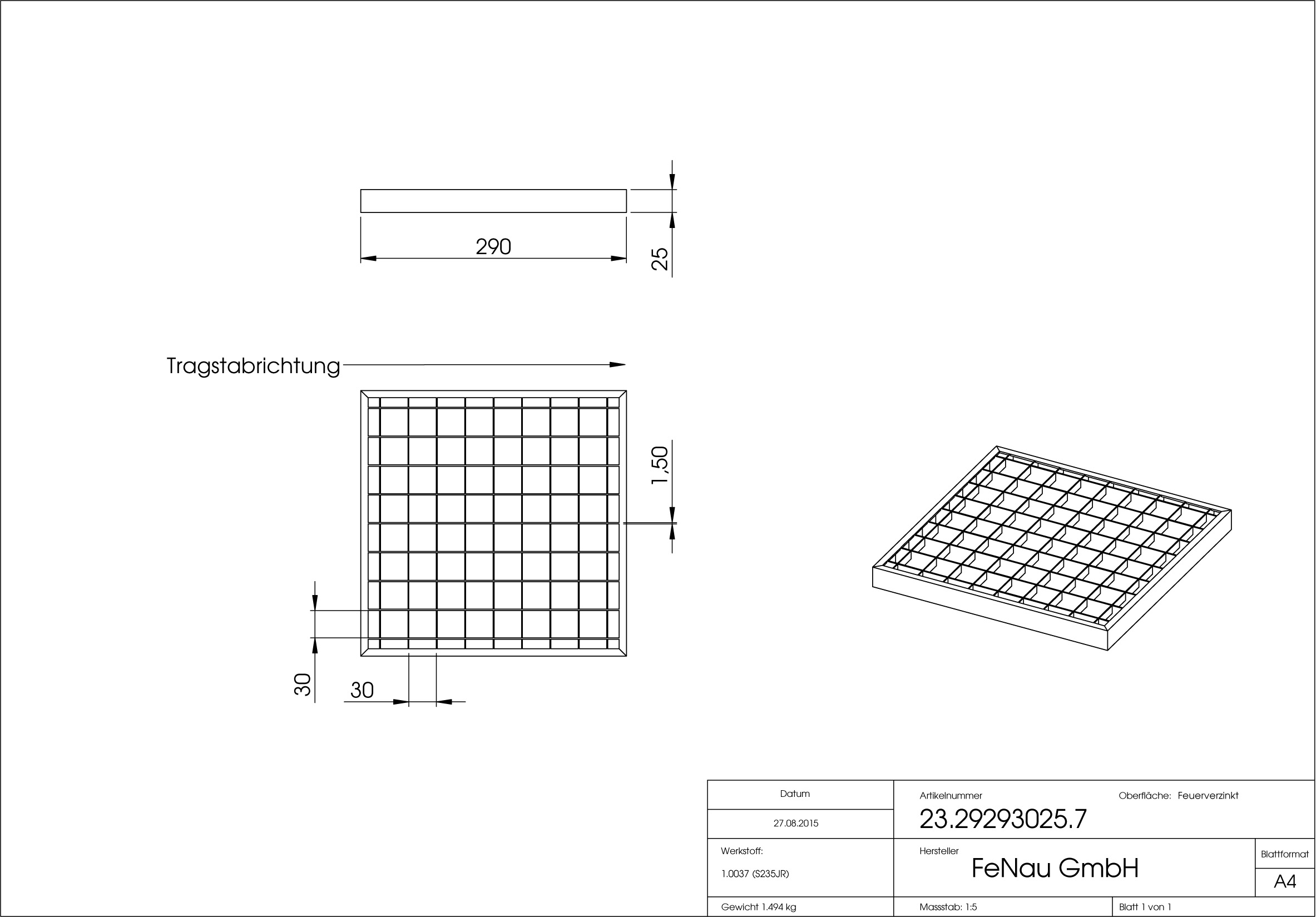 Garagen-Gitterrost | Maße:  290x290x25 mm 30/30 mm | aus S235JR (St37-2), im Vollbad feuerverzinkt