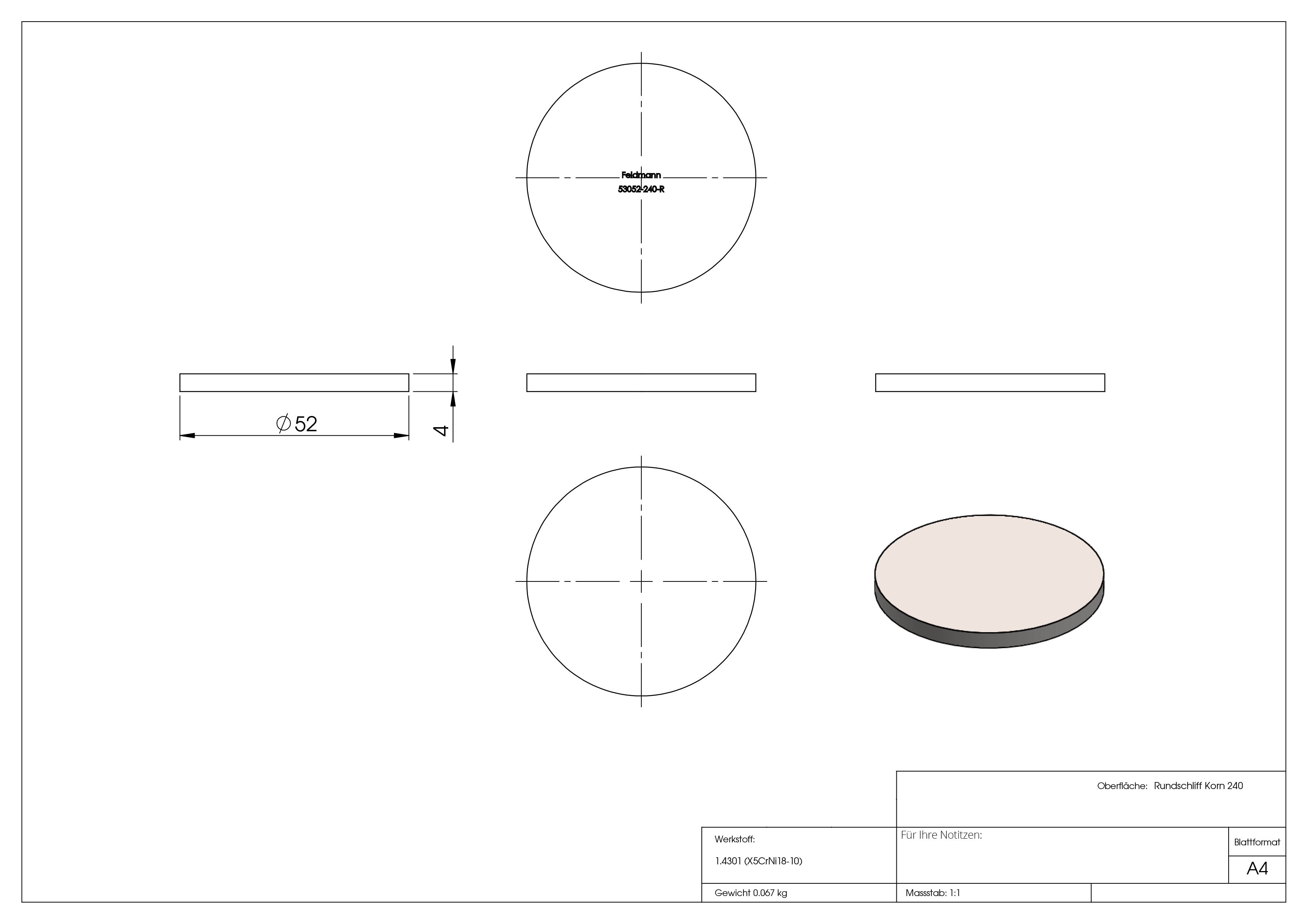 Ronde | Maße: Ø 52x4 mm | mit Rundschliff | V2A