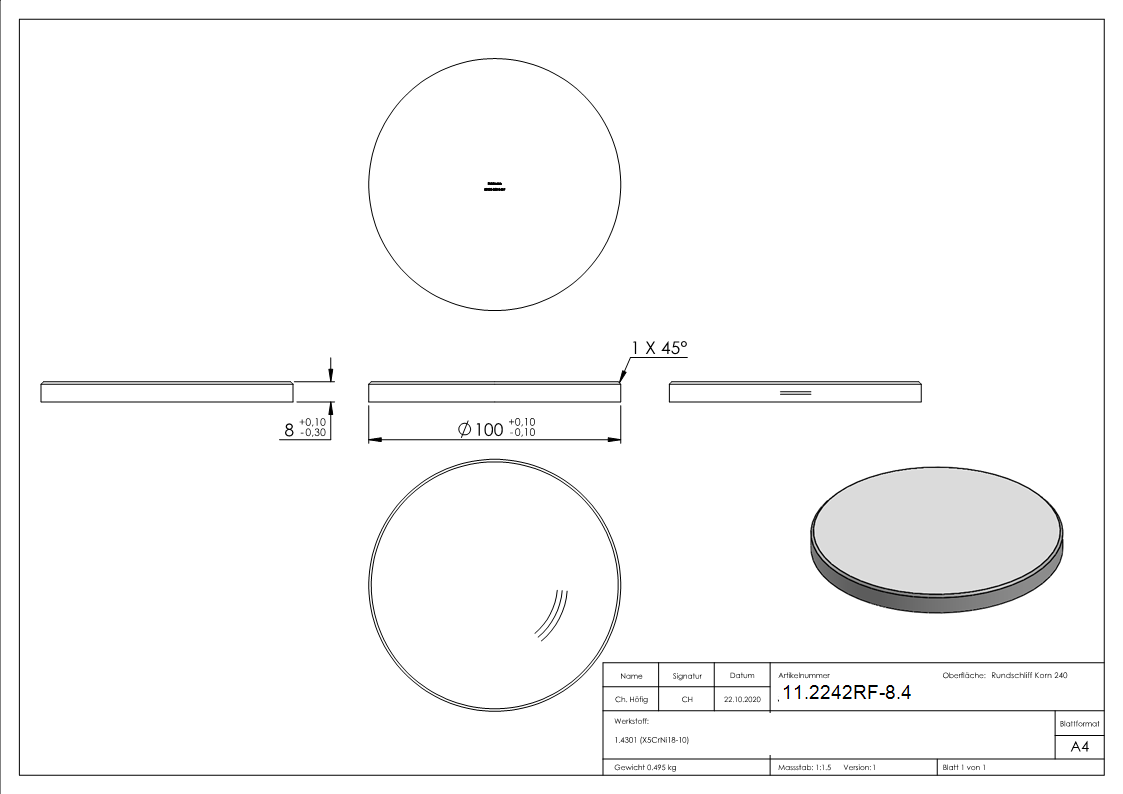 Ronde | Maße: Ø 100x8 mm | mit Rundschliff und Fase | V2A