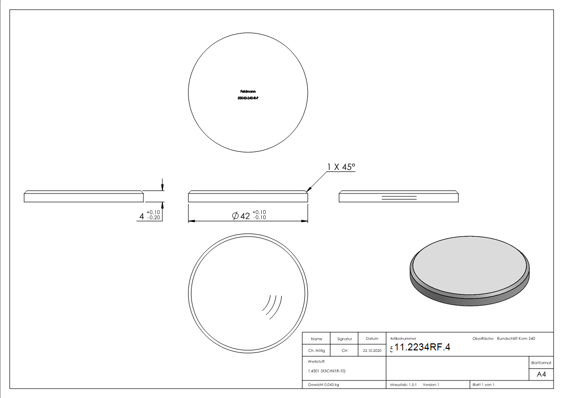 Ronde | Maße: Ø 42x4 mm | mit Rundschliff + Fase | V2A