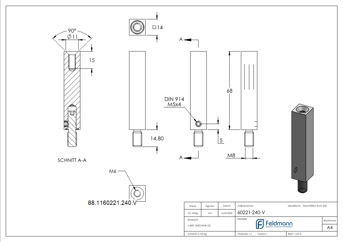 Stift aus 14x14mm, Länge: 68mm, V2A