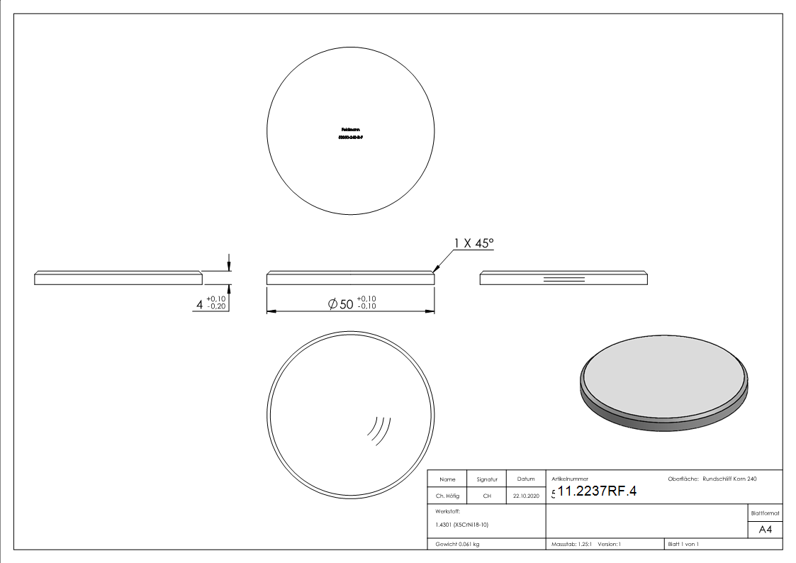 Ronde | Maße: Ø 50x4 mm | mit Rundschliff + Fase | V2A