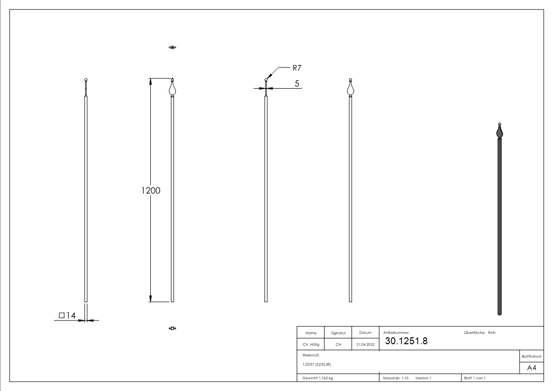 Zaunstab Länge: 1200 mm Material 14x14 mm + Spitze mit Kugel Stahl S235JR, roh
