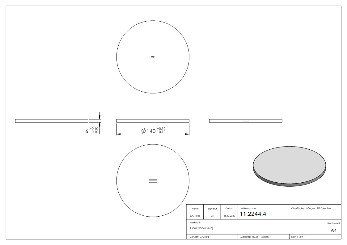 Ronde - Masse- Ø 140x6 mm - - V2A mit Laengsschliff-11-2244.4