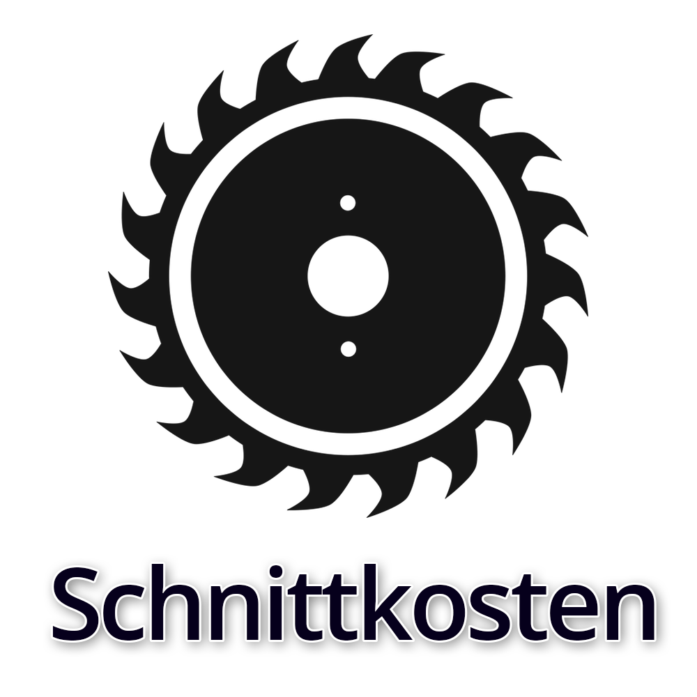 Schnittkosten je Schnitt