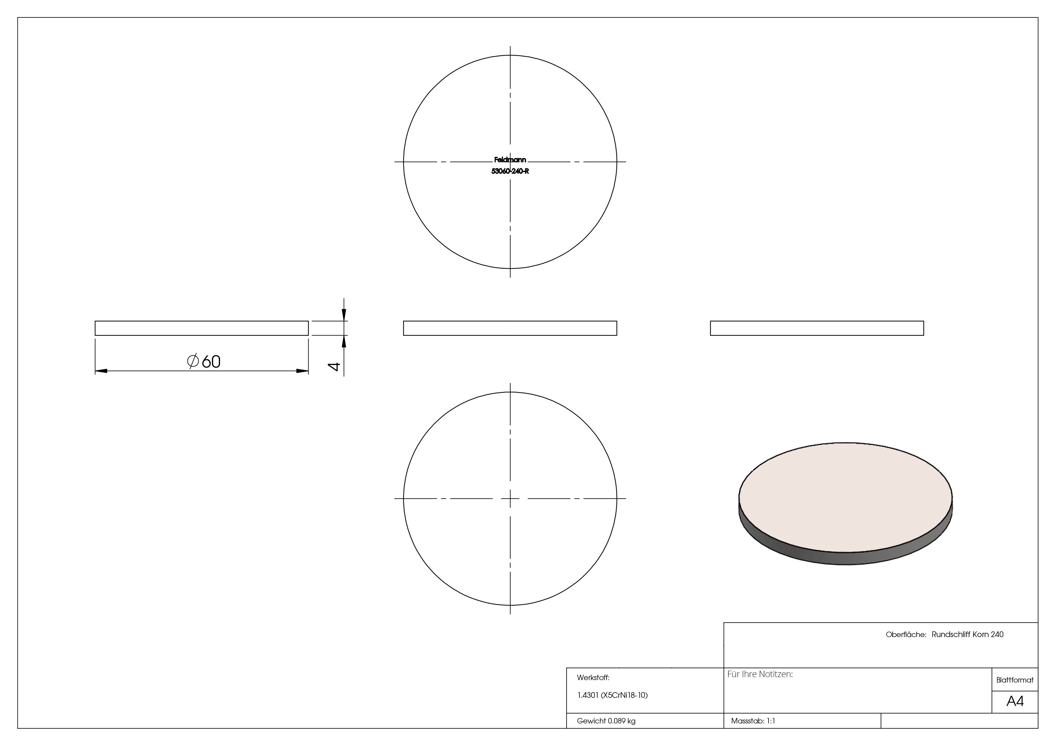 Ronde | Maße: Ø 60x4 mm | mit Rundschliff | V2A