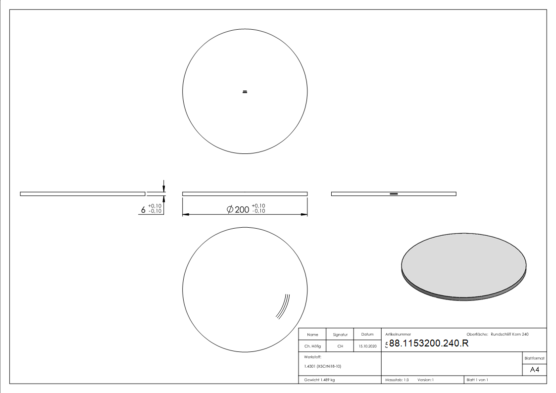 Ronde Ø 200 x 6mm- mit Rundschliff- V2A-88-1153200-240.R