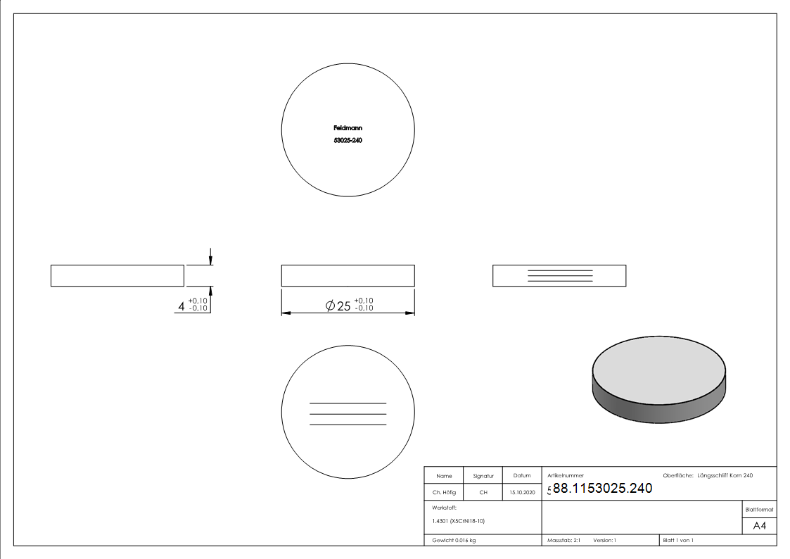 Ronde Ø 25 x 4mm- mit Laengsschliff- V2A-88-1153025.240