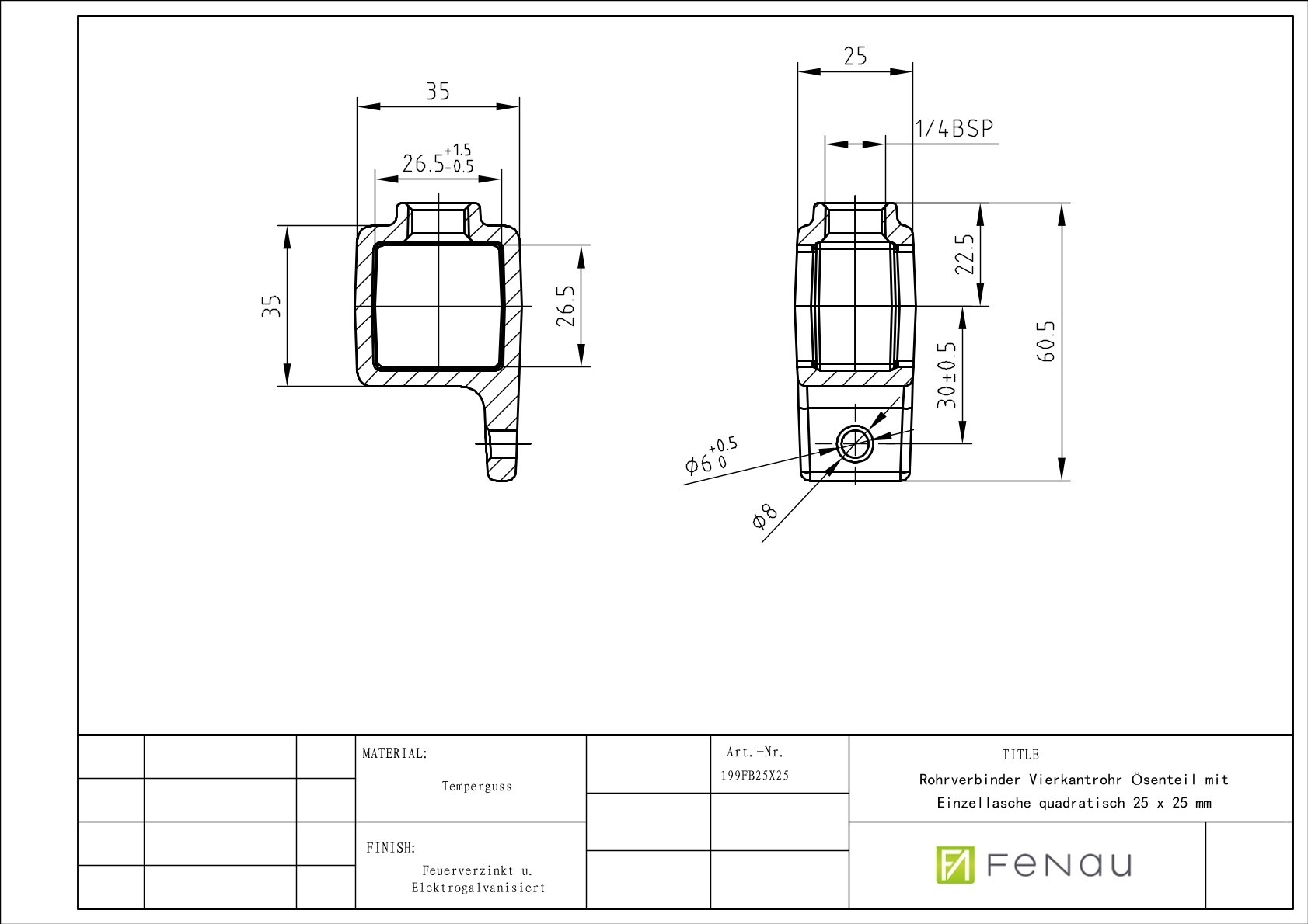 Rohrverbinder Vierkantrohr Befestigungsring mit Flansch 1 Bohrung 25 x 25 mm - Temperguss verzinkt - 199FB25X25-199FB25X25