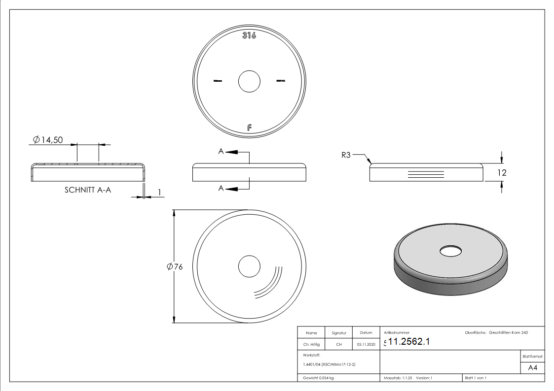 Abdeckrosette Ø 76x12 mm für Rundrohr: Ø 14 mm V4A